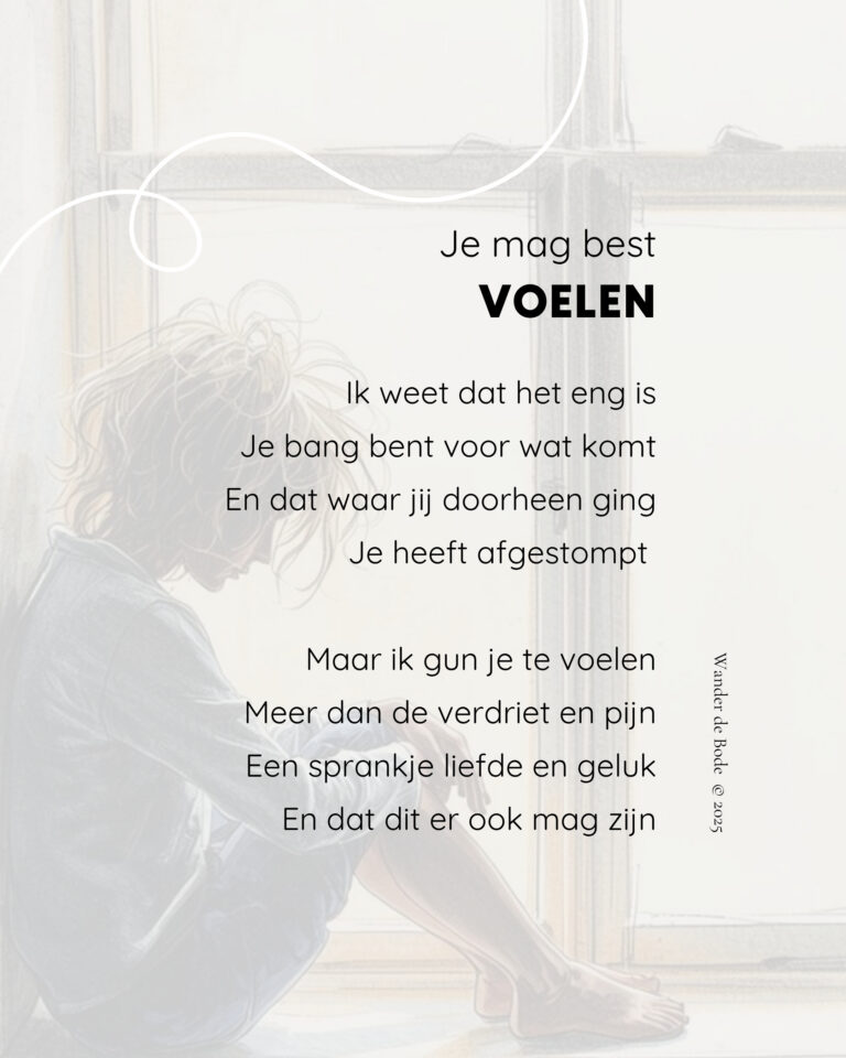 Gedicht - Je mag best voeelen