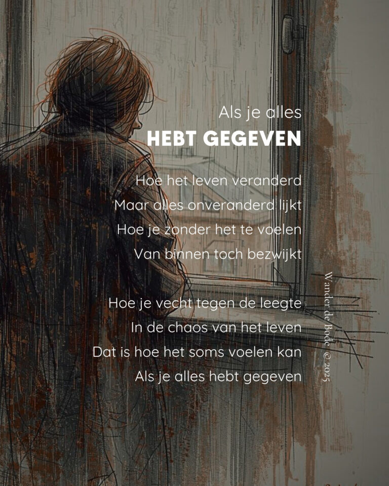 Gedicht - Als je alles hebt gegeven
