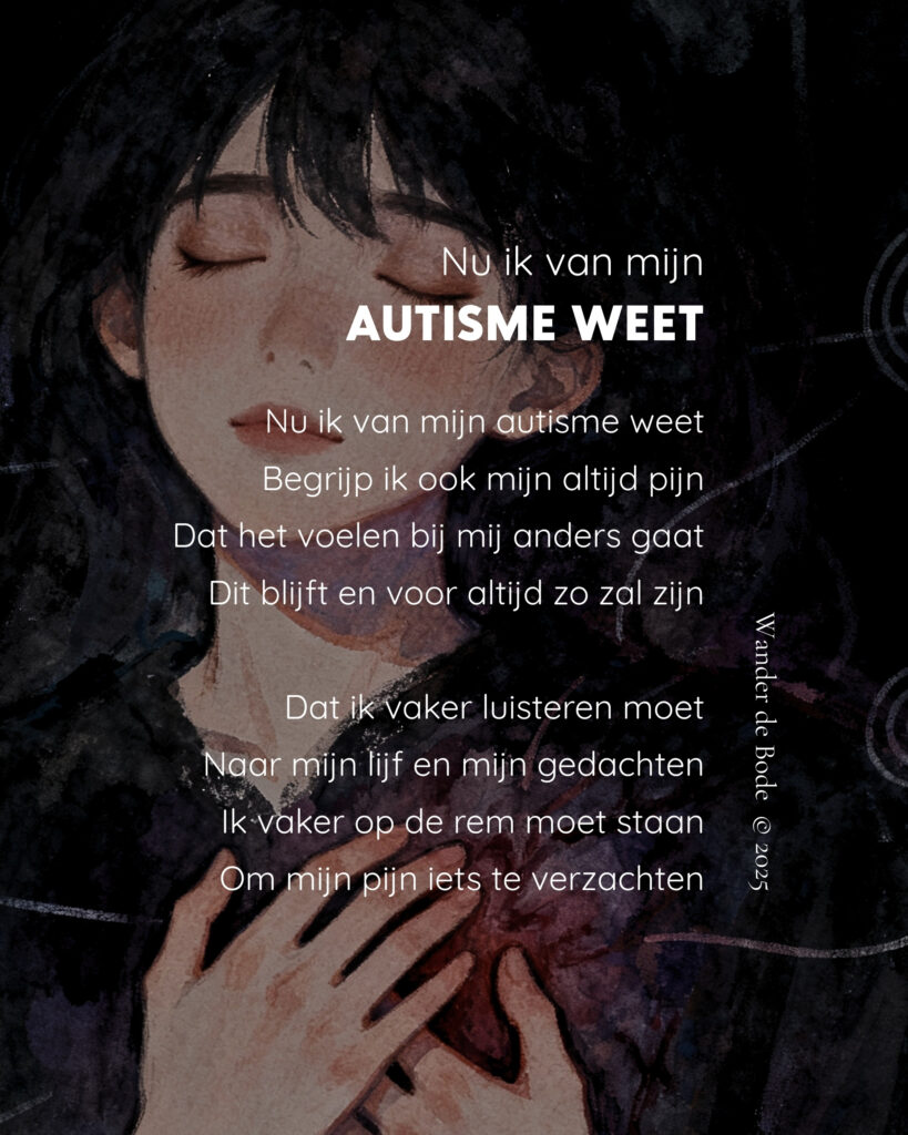 Gedicht - Nu ik mijn autisme weet